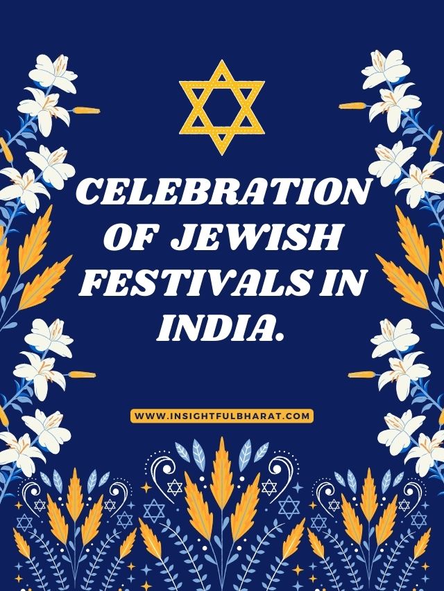 Celebration of  Jewish festivals in India.