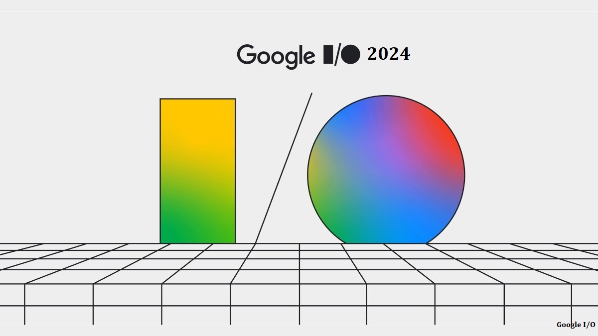 Google I/O 2024